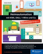 Cover-Bild zum Titel 'Heimautomation mit KNX, Dali, 1-Wire und Co.' von 'Stefan Heinle'