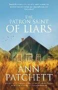 Cover-Bild zum Titel 'The Patron Saint of Liars' von 'Ann Patchett'