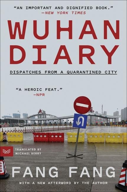 Wuhan Diary - Fang Fang, Michael Berry