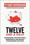 Cover-Bild zum Titel 'Twelve and a Half' von 'Gary Vaynerchuk'