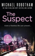 Cover-Bild zum Titel 'The Suspect' von 'Michael Robotham'