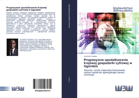Progresywne opodatkowanie krajowej gospodarki cyfrowej w Ugandzie - Jeremiah Lubowa