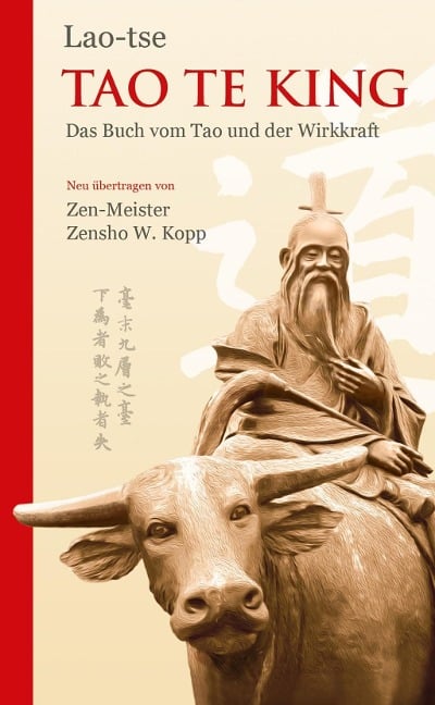 Tao Te King - Zensho W. Kopp, Lao-tse