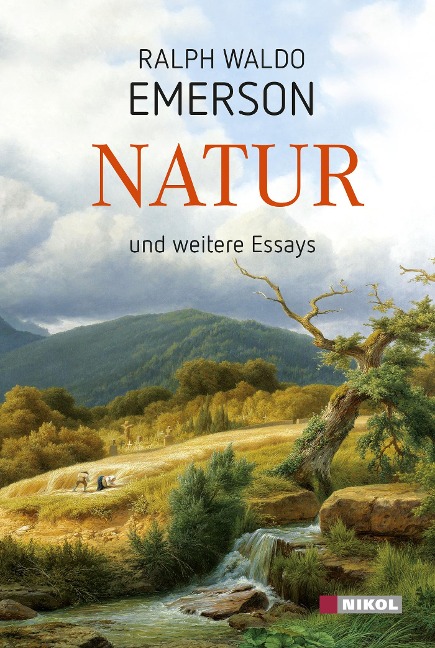 Natur und weitere Essays - Ralph Waldo Emerson