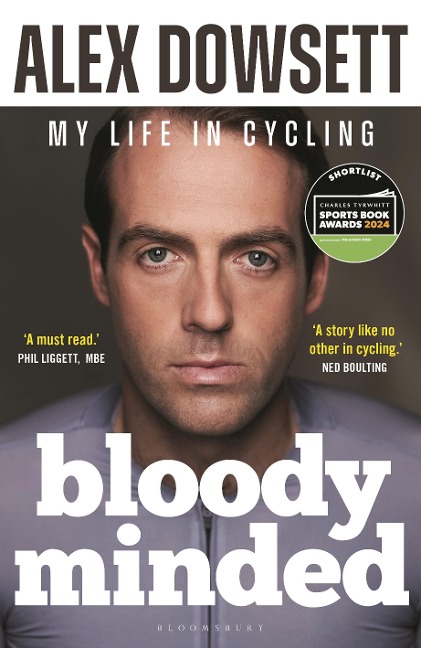 Bloody Minded - Alex Dowsett