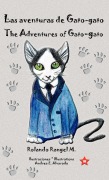 Cover-Bild zum Titel 'Las aventuras de Gato-gato * The Adventures of Gato-gato' von 'Rolando Rangel'