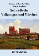 Cover-Bild zum Titel 'Schwedische Volkssagen und Märchen' von 'Gunnar Hyltén-Cavallius, George Stephens'