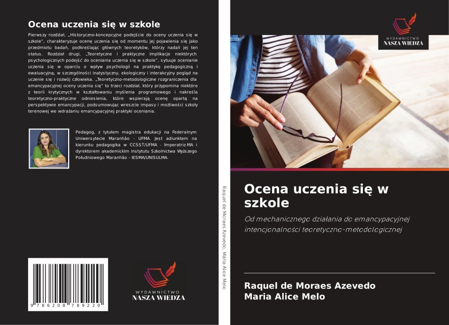 Ocena uczenia si¿ w szkole - Raquel de Moraes Azevedo, Maria Alice Melo