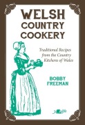 Cover-Bild zum Titel 'Welsh Country Cookery' von 'Bobby Freeman'