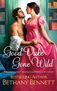 Cover-Bild zum Titel 'Good Duke Gone Wild' von 'Bethany Bennett'