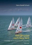 Cover-Bild zum Titel 'Von Qingdao nach New York' von 'Hans-Harald Schack'
