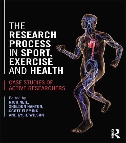The Research Process in Sport, Exercise and Health - 