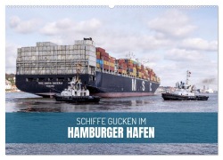 Cover-Bild zum Titel 'Schiffe gucken im Hamburger Hafen (Wandkalender 2026 DIN A2 quer), CALVENDO Monatskalender' von 'Ralph Kerpa'