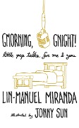 Cover-Bild zum Titel 'Gmorning, Gnight!' von 'Lin-Manuel Miranda'