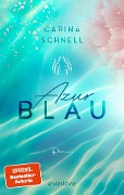 Cover-Bild zum Titel 'Azurblau' von 'Carina Schnell'