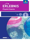 Erlebnis Physik/Chemie 1. Schulbuch. Realschulen und Oberschulen. Niedersachsen - 