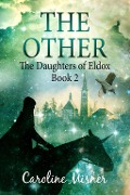 Cover-Bild zum Titel 'The Other' von 'Caroline Misner'