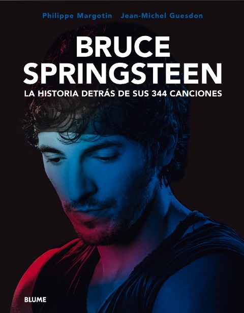 Bruce Springsteen - Jean-Michel Guesdon, Philippe Margotin