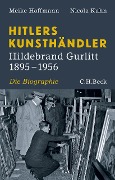 Cover-Bild zum Titel 'Hitlers Kunsthändler' von 'Meike Hoffmann, Nicola Kuhn'