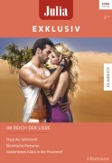 Cover-Bild zum Titel 'Julia Exklusiv Band 307' von 'Kim Lawrence, Sharon Kendrick, Marian Mitchell'