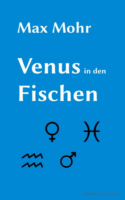 Venus in den Fischen - Max Mohr