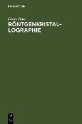 Cover-Bild zum Titel 'Röntgenkristallographie' von 'Franz Raaz'