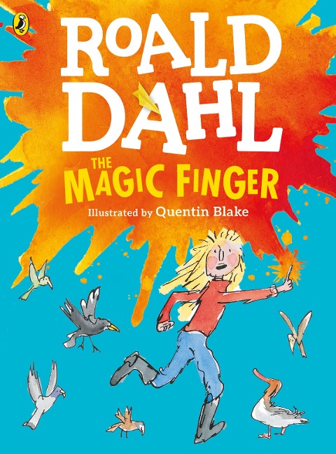 The Magic Finger - Roald Dahl