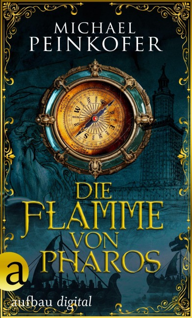 Die Flamme von Pharos - Michael Peinkofer