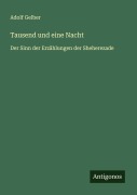 Cover-Bild zum Titel 'Tausend und eine Nacht' von 'Adolf Gelber'
