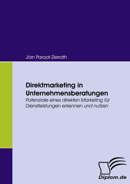 Direktmarketing in Unternehmensberatungen - Jörn Paraat-Zierrath