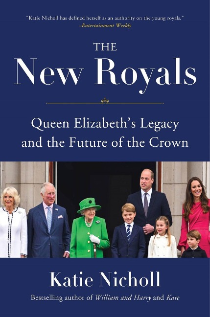 The New Royals - Katie Nicholl