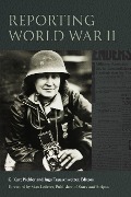 Cover-Bild zum Titel 'Reporting World War II' von ''