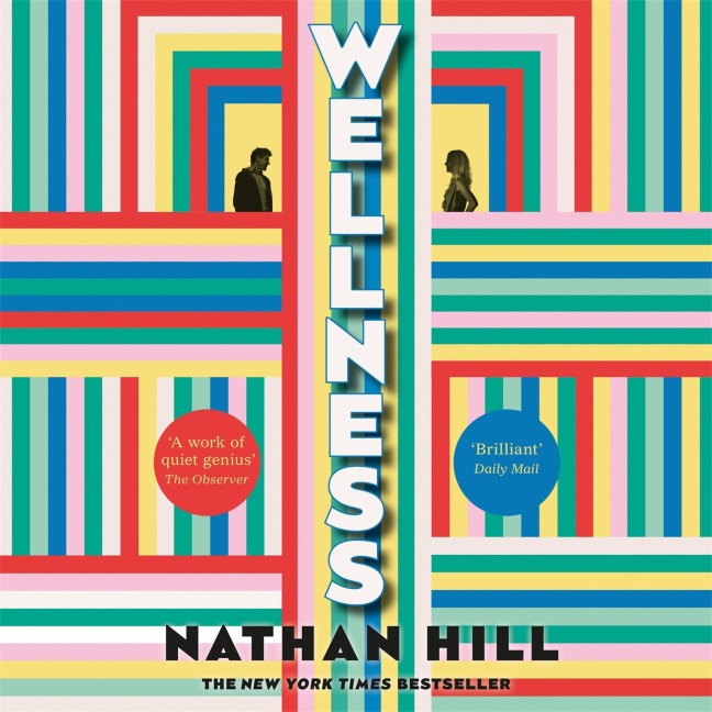 Wellness - Nathan Hill