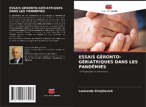ESSAIS GÉRONTO-GÉRIATRIQUES DANS LES PANDÉMIES - Leonardo Strejilevich