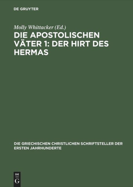 Die apostolischen Väter 1: Der Hirt des Hermas - 