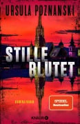 Cover-Bild zum Titel 'Stille blutet' von 'Ursula Poznanski'