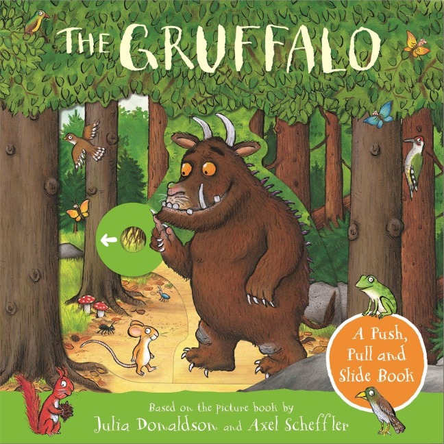 The Gruffalo - Julia Donaldson