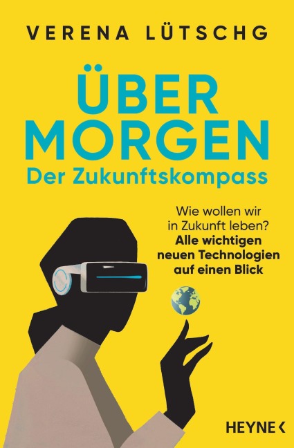 Über Morgen - Der Zukunftskompass - Verena Lütschg