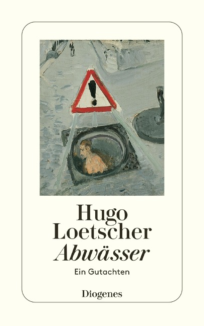 Abwässer - Hugo Loetscher