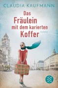 Cover-Bild zum Titel 'Das Fräulein mit dem karierten Koffer' von 'Claudia Kaufmann'