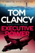 Cover-Bild zum Titel 'Tom Clancy Executive Power' von 'Brian Andrews, Jeffrey Wilson'