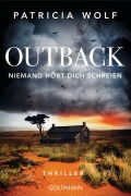 Cover-Bild zum Titel 'Outback - Niemand hört dich schreien' von 'Patricia Wolf'