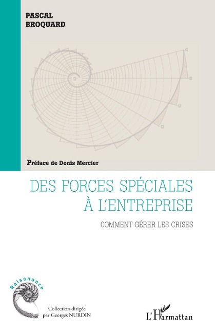 Des forces spéciales à l'entreprise - Broquard