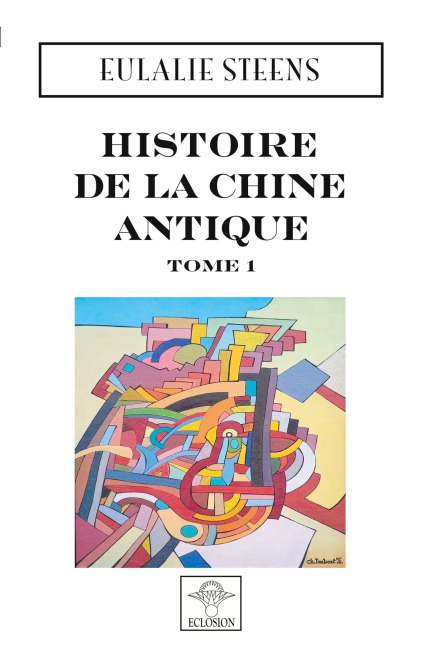 Histoire de la Chine Antique - 
