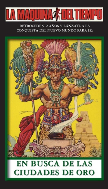 En Busca De Las Ciudades De Oro - Richard Glatzer