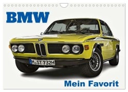 BMW Mein Favorit (Wandkalender 2025 DIN A4 quer), CALVENDO Monatskalender - (C) By Insideportugal