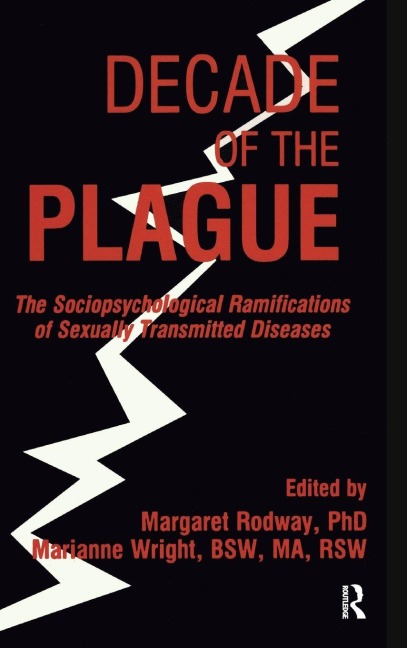 Decade of the Plague - Margaret R Rodway, Marianne Wright