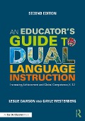 Cover-Bild zum Titel 'An Educator's Guide to Dual Language Instruction' von 'Gayle Westerberg, Leslie Davison'
