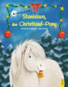 Cover-Bild zum Titel 'Stanislaus, das Christkind-Pony' von 'Michaela Holzinger'
