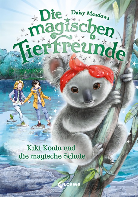 Die magischen Tierfreunde (Band 17) - Kiki Koala und die magische Schule - Daisy Meadows